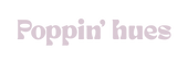 Poppin' hues
